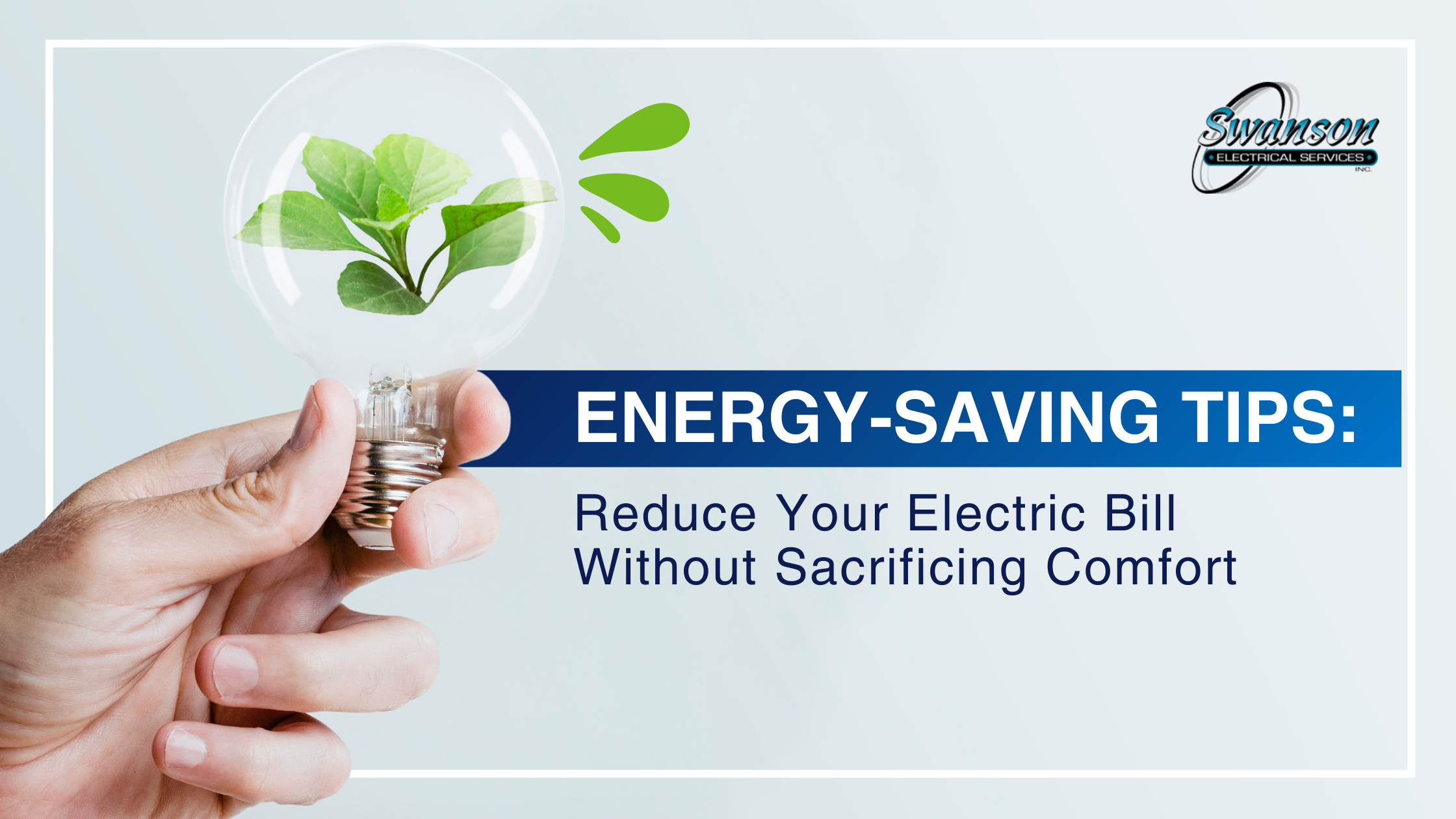energy-saving tips: reduce your electric bill without sacrificing comfort